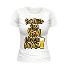 Camiseta Feminina Unissex Carnaval 2025 Estampas Coloridas e Engraçadas Frase Lei seca