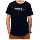 Camiseta Frase A Saideira Nunca É Só Uma Criativa Engraçada