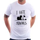 Camiseta I Hate Mornings - Foca na Moda Camiseta I Hate Mornings - Foca na Moda