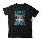 Camiseta I Need More Space Studio Geek