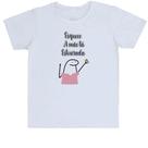 Camiseta Infantil Dia das mães Flork Esquece estou estourada