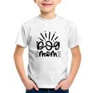 Camiseta Infantil Dog Mom - Foca na Moda