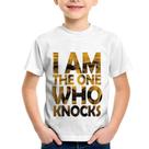 Camiseta Infantil I Am The One Who Knocks - Foca na Moda Camiseta Infantil I Am The One Who Knocks - Foca na Moda