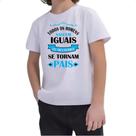 Camiseta Infantil Melhores se tornam pais