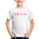 Camiseta Infantil My Life My Rules - Foca na Moda