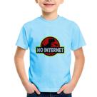 Camiseta Infantil No internet - Foca na Moda Camiseta Infantil No internet - Foca na Moda
