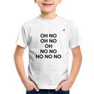 Camiseta Infantil OH NO! - Foca na Moda