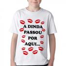 Camiseta Infantil ou adulto Dinda passou por aqui madrinha Blusa Criança todos tamanhos
