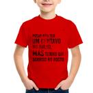 Camiseta Infantil Posso não ter um centavo no bolso, mas tenho um sorriso no rosto - Foca na Moda Camiseta Infantil Posso não ter um centavo no bolso, mas tenho um sorriso no rosto - Foca na Moda