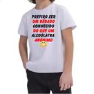 Camiseta Infantil Prefiro um bebado conhecido