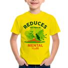 Camiseta Infantil Reduces The Paint Of Menthal Health - Foca na Moda