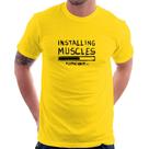 Camiseta Installing Muscles - Foca na Moda