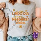 Camiseta Linha Profissões Lindo Dia para Reabilitar Vidas