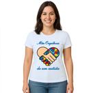 Camiseta Mãe Orgulhosa Autista Autismo Personalizada