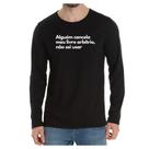 Camiseta Manga Frase Alguém cancela meu livre arbítrio