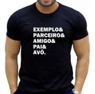 Camiseta Masculina Avô Exemplo Parceiro Novidade Camiseta Masculina Avô Exemplo Parceiro Novidade