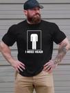 Camiseta Masculina Basica Engraçada Estampada I Need Head