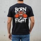 Camiseta Masculina Born To Fight Estampada Customizada Algodão Premium Preta Camisa Treino Luta Boxe Fitness Blusa Preta Esportes Presente Homens