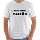Camiseta Masculina Camisa Masculina O Poderoso Paizão Dia Dos Pais Frases Da Moda