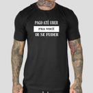 Camiseta Masculina Personalizada Básica Pago Ate Uber Camiseta Masculina Personalizada Básica Pago Ate Uber