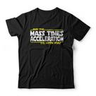 Camiseta May The Force Be With You