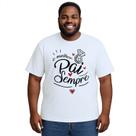 Camiseta Melhor Pai Sempre Dia dos Pais Personalizada