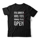 Camiseta My Brain Has Too Many Tabs Open