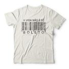 Camiseta Não É Só Boleto Studio Geek