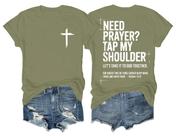 Camiseta Need Prayer Tap My Shoulder Camiseta Need Prayer Tap My Shoulder com decote em V Camiseta Cristã Verso da Camiseta Need Prayer Tap My Shoulder Camiseta Need Prayer Tap My Shoulder com decote em V Camiseta Cristã Verso da