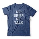 Camiseta No Brief No Talk Studio Geek