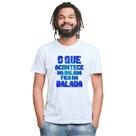 Camiseta O Que Acontece Na Balada Camisa Personalizada Blusa Adulto Algodão com Poliéster