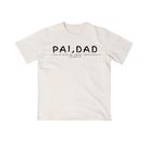 Camiseta Pai - Dad Camiseta Pai - Dad
