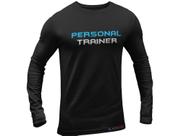 Camiseta Personal Trainer Manga Longa Academia Professor