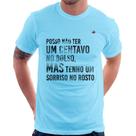 Camiseta Posso não ter um centavo no bolso, mas tenho um sorriso no rosto - Foca na Moda Camiseta Posso não ter um centavo no bolso, mas tenho um sorriso no rosto - Foca na Moda