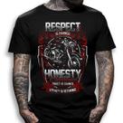 Camiseta Preta Custom Respect Honesty Is Earned Trust Is Gained No Remorse