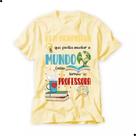 Camiseta Professores Educação Pedagogia Camisa Amarela Nova