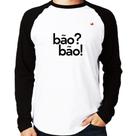Camiseta Raglan Bão Bão! Manga Longa - Foca na Moda Camiseta Raglan Bão Bão! Manga Longa - Foca na Moda