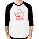Camiseta Raglan Drama Queen Manga 3/4 - Foca na Moda Camiseta Raglan Drama Queen Manga 3/4 - Foca na Moda