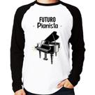 Camiseta Raglan Futuro Pianista Manga Longa - Foca na Moda