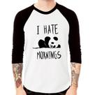 Camiseta Raglan I Hate Mornings Manga 3/4 - Foca na Moda Camiseta Raglan I Hate Mornings Manga 3/4 - Foca na Moda