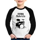 Camiseta Raglan Infantil Futura Baterista Manga Longa - Foca na Moda