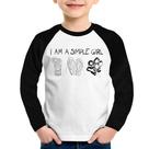 Camiseta Raglan Infantil I Am A Simple Girl Manga Longa - Foca na Moda