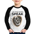 Camiseta Raglan Infantil Let the music speak Manga Longa - Foca na Moda Camiseta Raglan Infantil Let the music speak Manga Longa - Foca na Moda