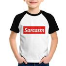 Camiseta Raglan Infantil Sarcasm - Foca na Moda