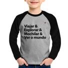 Camiseta Raglan Infantil Viajar & Explorar & Mochilar & Ver o mundo Manga Longa - Foca na Moda Camiseta Raglan Infantil Viajar & Explorar & Mochilar & Ver o mundo Manga Longa - Foca na Moda