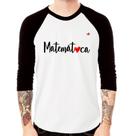 Camiseta Raglan Matemática por amor Manga 3/4 - Foca na Moda
