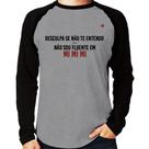 Camiseta Raglan Não sou fluente em Mimimi Manga Longa - Foca na Moda Camiseta Raglan Não sou fluente em Mimimi Manga Longa - Foca na Moda