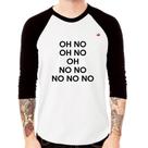 Camiseta Raglan OH NO! Manga 3/4 - Foca na Moda
