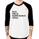 Camiseta Raglan Pai, Filho, Espírito Santo, Amém Manga 3/4 - Foca na Moda