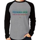 Camiseta Raglan Piscininha amor, ótimo pra gente namorar hein Manga Longa - Foca na Moda